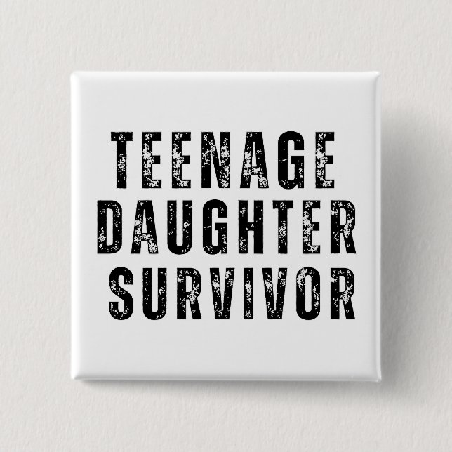 Chapa Cuadrada Hija adolescente sobreviviente de divertida cosech (Anverso)