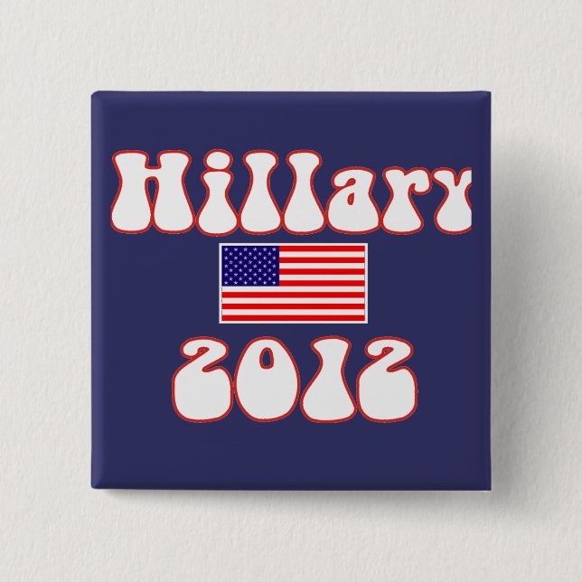 Chapa Cuadrada hillary 2012. (Anverso)