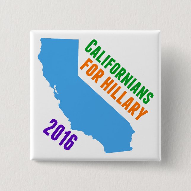 Chapa Cuadrada Hillary Clinton California (Anverso)