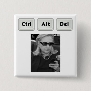 Chapa Cuadrada Hillary: Ctrl-Alt-Del