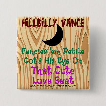 HILLBILLY VANCE, FANCIAS 'EM PETITE, UN ASIENTO DE