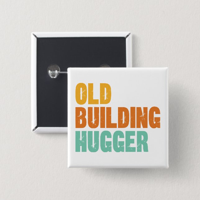 Chapa Cuadrada Historic Preservation Pin, Old Building Hugger (Anverso y reverso)