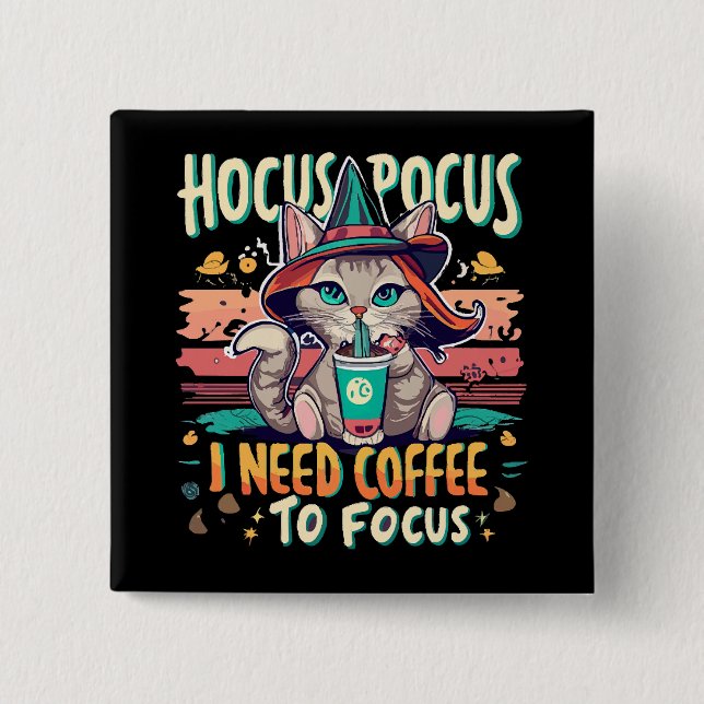 Chapa Cuadrada Hocus Focus - Necesito café para concentrarme (Anverso)