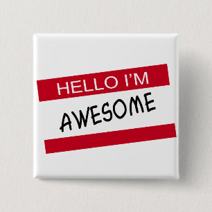 Chapa Cuadrada Hola Im Awesome
