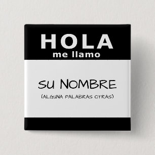Chapa Cuadrada hola me llamo