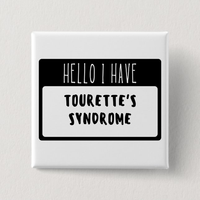 Chapa Cuadrada Hola tengo síndrome de Tourette (Anverso)