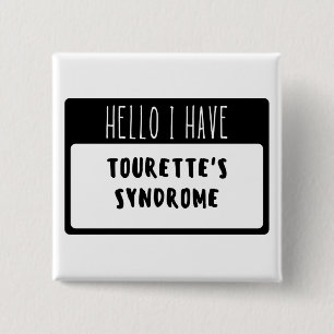 Chapa Cuadrada Hola tengo síndrome de Tourette