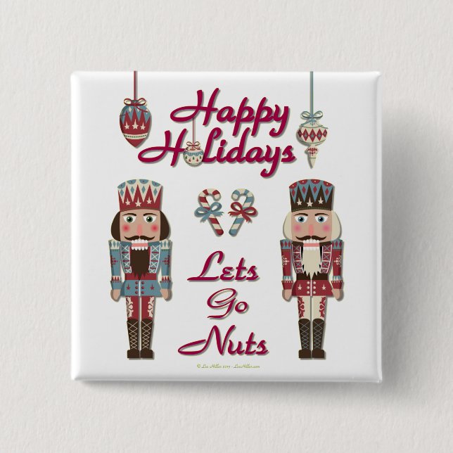 Chapa Cuadrada Holiday Nutcracker Lets Go Nuts (Anverso)