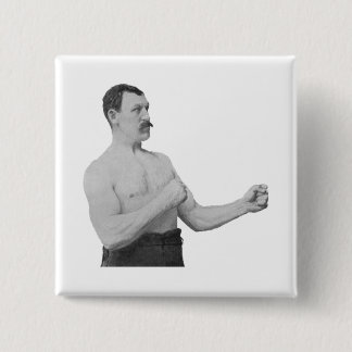 Chapa Cuadrada Hombre excesivamente de hombres Meme