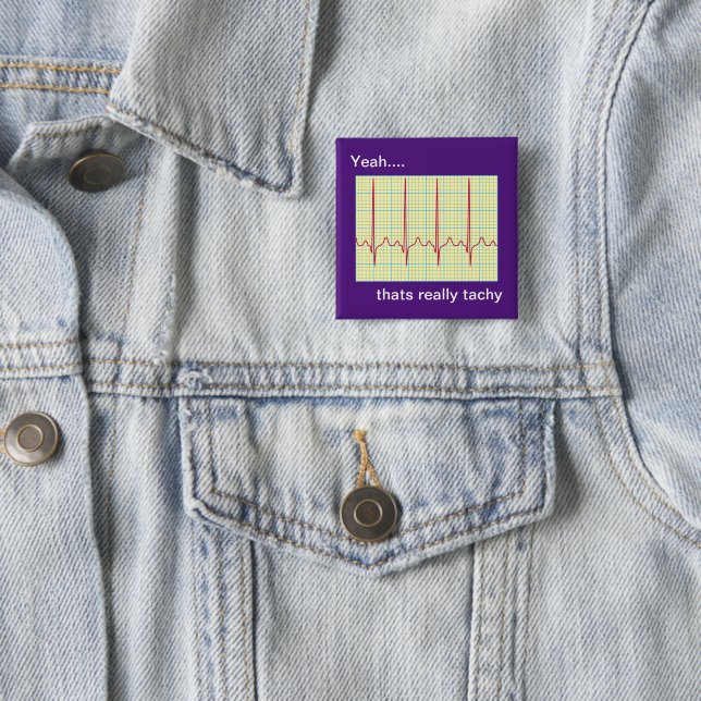 Chapa Cuadrada Humor cardiológico realmente taquicoso (In situ)