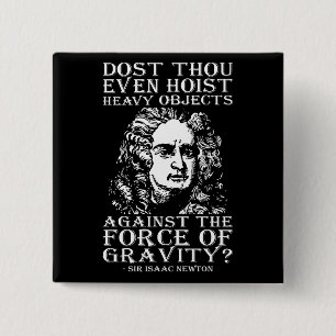 Chapa Cuadrada Humor de entrenamiento - ¿Te animas? Isaac Newton