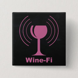 Chapa Cuadrada Humor de Wine-Fi Lover