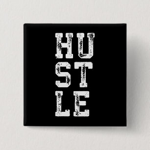 Chapa Cuadrada HUSTLE - Inspirador