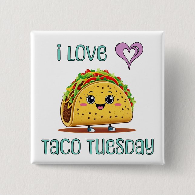 Chapa Cuadrada I Love Taco Tuesday (Anverso)