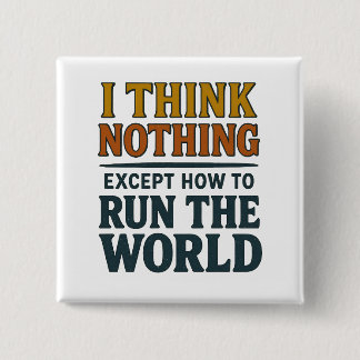 Chapa Cuadrada I think Nothing - Rule the world