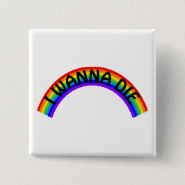 Chapa Cuadrada I Wanna Die - Rainbow