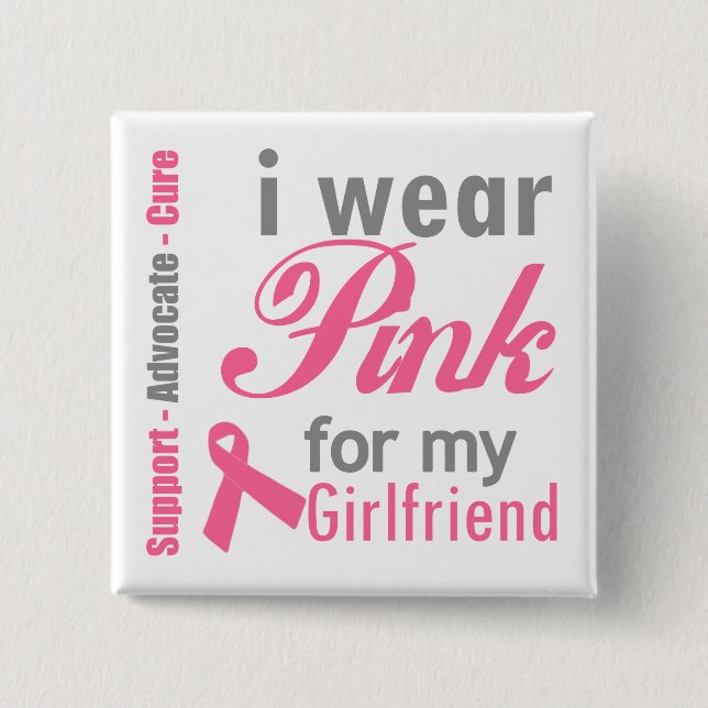 Chapa Cuadrada I Wear Pink For My Girlfriend (Anverso)