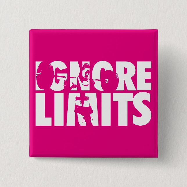 Chapa Cuadrada IGNORE LIMITS - Motivación del entrenamiento femen (Anverso)