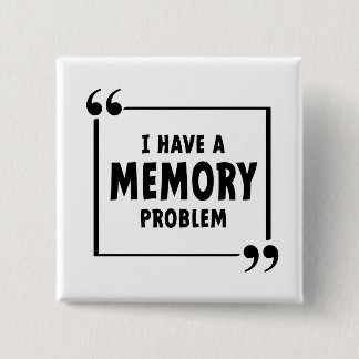 Chapa Cuadrada Ik heb een geheugen probleem. Alzheimer, dementie.