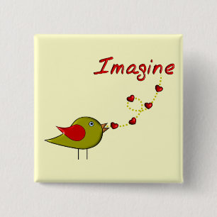 Chapa Cuadrada "Imagínese" el diseño del pájaro y de los