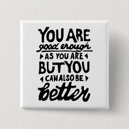 Chapa Cuadrada Impresión de línea de cotización motivadora