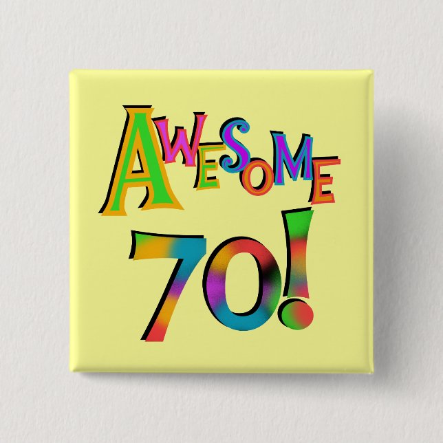 Chapa Cuadrada Impresionantes camisetas de 70 cumpleaños y regalo (Anverso)