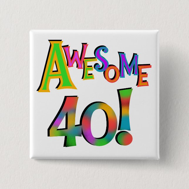 Chapa Cuadrada Impresionantes camisetas y regalos de cumpleaños 4 (Anverso)