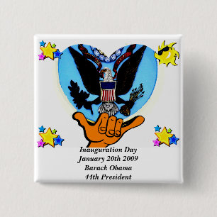Chapa Cuadrada Inauguration Day 2009_ OBAMA_ Button