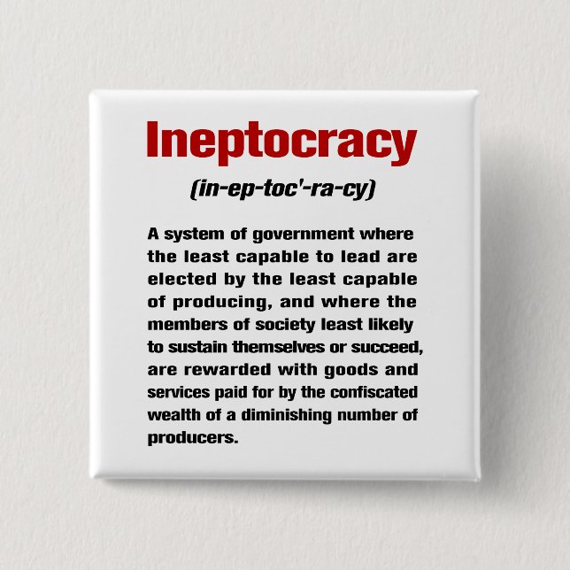 Chapa Cuadrada Ineptocracy (Anverso)