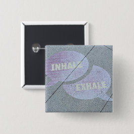 Chapa Cuadrada Inhalar-Exhale el Pin del arte de la calle