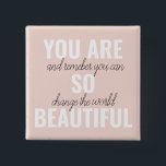 Chapa Cuadrada Inspiración, Eres Tan Hermosa Cita Positiva<br><div class="desc">Inspiración,  Eres Tan Hermosa Cita Positiva</div>