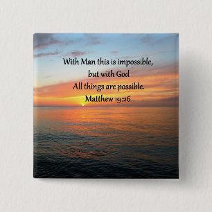 CHAPA CUADRADA INSPIRING MATTHEW 19:26 DISEÑO DE SUNRISE