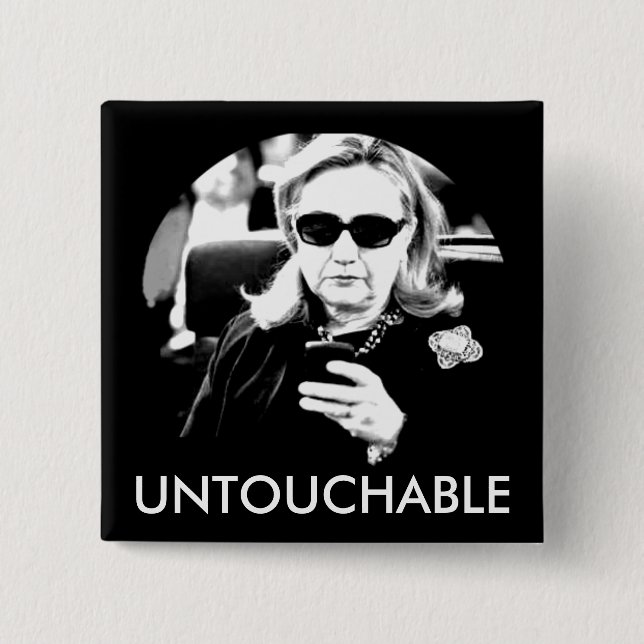 Chapa Cuadrada Intocable de Hillary Clinton (Anverso)