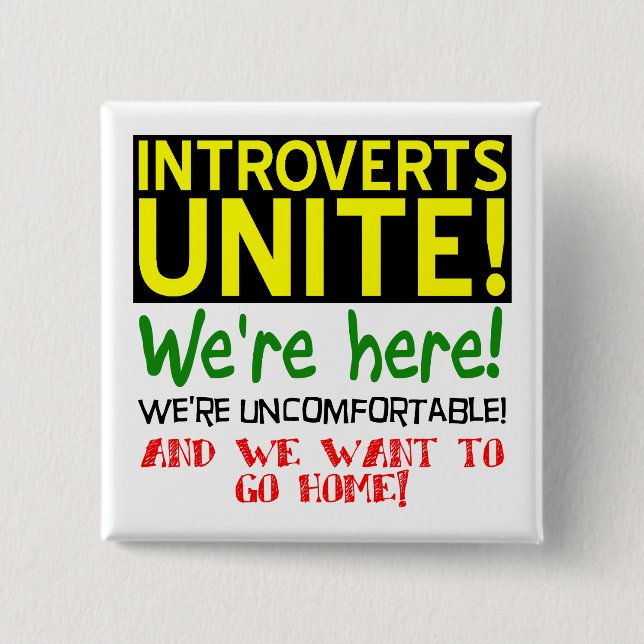 Chapa Cuadrada Introvertidos Unite Funny Button Badge Pin (Anverso)