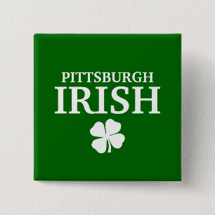 Chapa Cuadrada ¡IRLANDÉS orgulloso de PITTSBURGH! El día de St