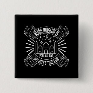 Chapa Cuadrada Islam - Ser musulmán es para todo el día