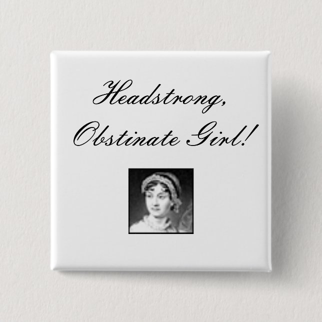 Chapa Cuadrada ¡jane_austen, chica testarudo, obstinado! (Anverso)