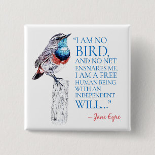 Chapa Cuadrada Jane Eyre - No Soy Un Pájaro - Pájaro De Tracción