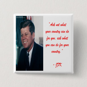 Chapa Cuadrada JFK & Cita de No Preguntes
