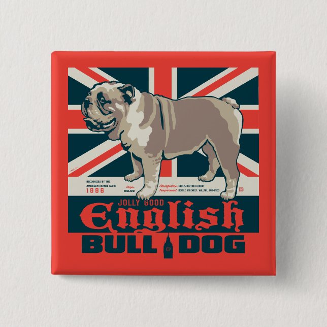 Chapa Cuadrada Jolly Good English Bulldog (Anverso)