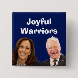 Chapa Cuadrada Joyful Warriors Harris y Walz
