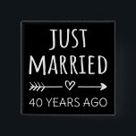 Chapa Cuadrada  Just Married 40 Years Ago I<br><div class="desc">Cute design, perfect for anyone who's been married for 40 years and to a wedding vow renewal ceremony. It makes a great matching outfit for couples! 'Just Married 40 Years Ago' quote for a couple who got married 40 years ago or a couple renewing wedding vows on their wedding anniversary....</div>