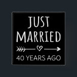 Chapa Cuadrada  Just Married 40 Years Ago I<br><div class="desc">Cute design, perfect for anyone who's been married for 40 years and to a wedding vow renewal ceremony. It makes a great matching outfit for couples! 'Just Married 40 Years Ago' quote for a couple who got married 40 years ago or a couple renewing wedding vows on their wedding anniversary....</div>