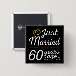 Chapa Cuadrada Just Married 60 Years Ago II<br><div class="desc">Cute design, perfect for anyone who's been married for 60 years and to a wedding vow renewal ceremony. It makes a great matching outfit for couples! 'Just Married 60 Years Ago' quote for a couple who got married 60 years ago or a couple renewing wedding vows on their wedding anniversary....</div>