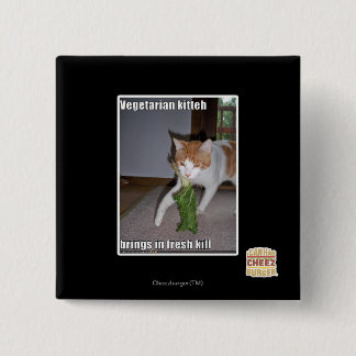 Chapa Cuadrada Kitteh vegetariano