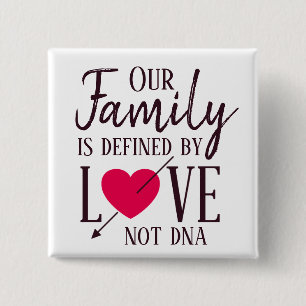 Chapa Cuadrada La adopción de la DNA del amor define a nuestra