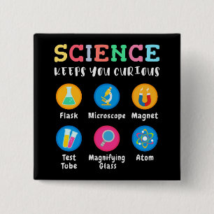 Chapa Cuadrada La ciencia te mantiene curioso