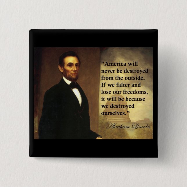 Chapa Cuadrada La cita "América de Abe Lincoln nunca estará… " (Anverso)