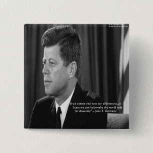 Chapa Cuadrada La cita de JFK sobre la Diferencia/Diversidad
