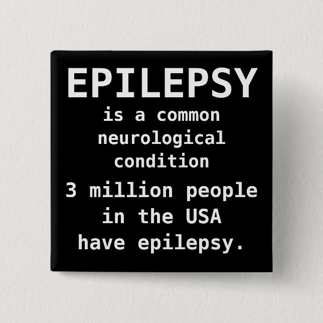 Chapa Cuadrada La EPILEPSIA es común (Anverso)